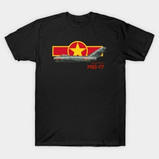 Mikoyan-Gurevich MiG-17 (North Vietnam) T-Shirt